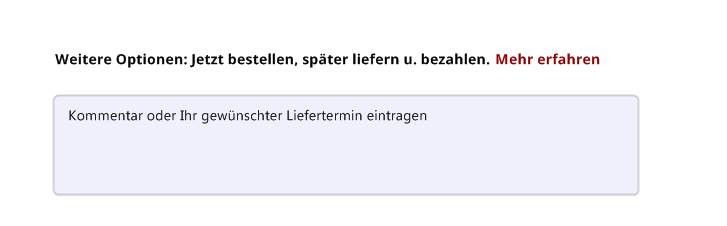 Jetzt bestellen, später liefern und bezahlen